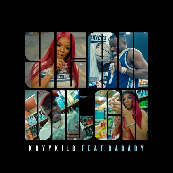 Kayykilo, DaBaby - Yeah B*tch (feat. DaBaby) mp3