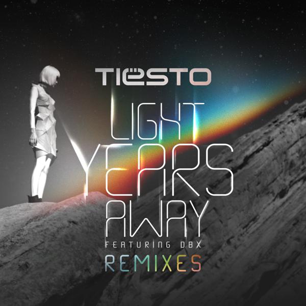 Tiësto, DBX - Light Years Away (Extended Radio Edit) mp3