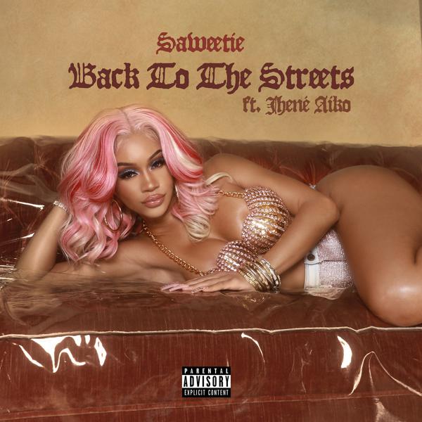 Saweetie, Jhené Aiko - Back to the Streets (feat. Jhené Aiko) mp3