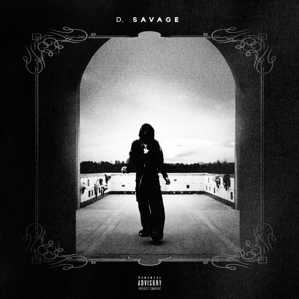 D. Savage songs listen or download mp3