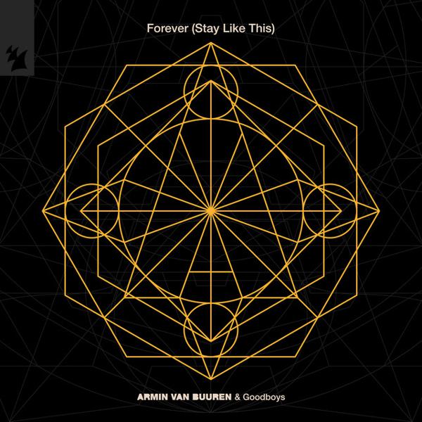 Armin Van Buuren, GOODBOYS - Forever (Stay Like This) mp3