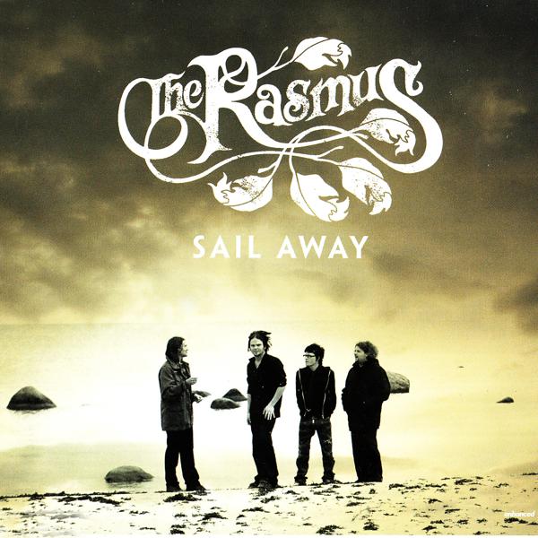 The Rasmus - Sail Away (Acoustic Live) mp3