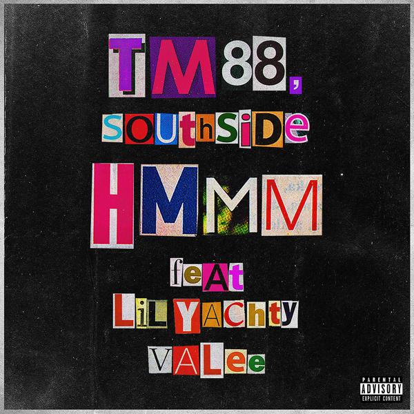 TM88, Southside, Lil Yachty, Valee - Hmmm mp3