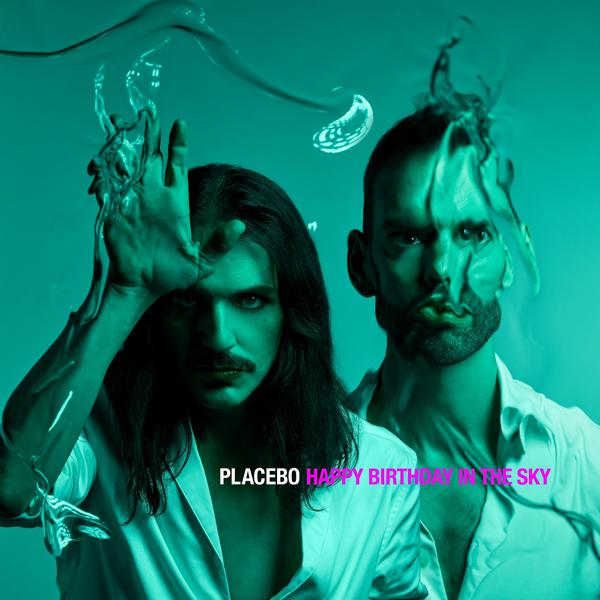 Placebo - Happy Birthday in the Sky mp3