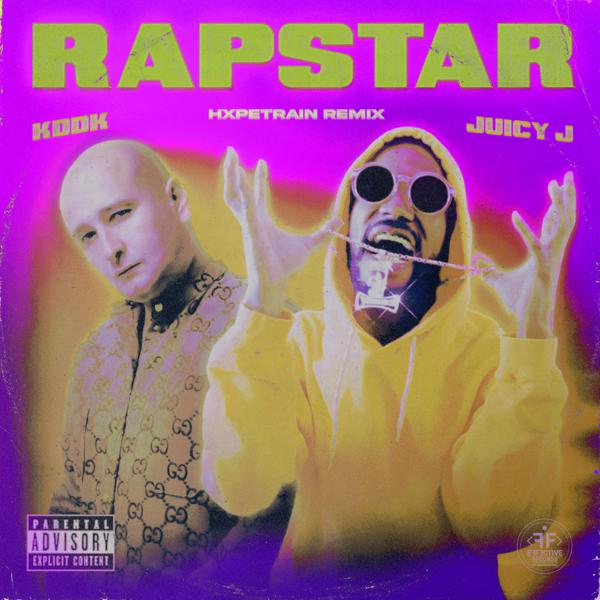 KDDK, Juicy J - Rapstar [HXPETRAIN Remix] mp3