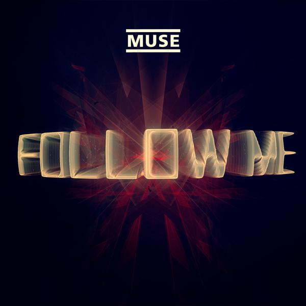 Muse - Follow Me (Jacques Lu Cont's Thin White Duke Mix) mp3