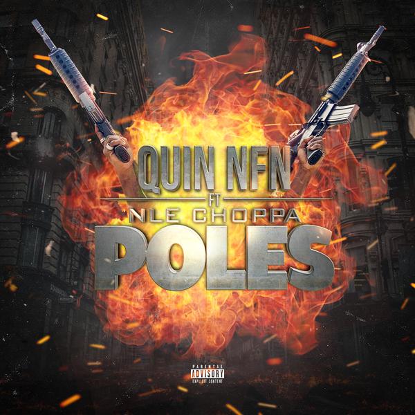 QUIN NFN, NLE Choppa - Poles mp3