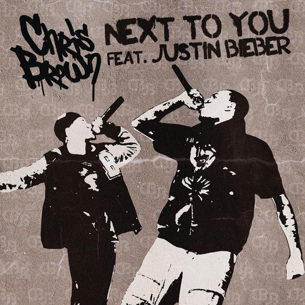 Chris Brown, Justin Bieber - Next To You (Radio Edit) mp3