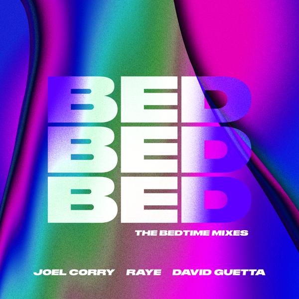 Joel Corry, RAYE, David Guetta - BED (Chilled) (Chilled Mix) mp3