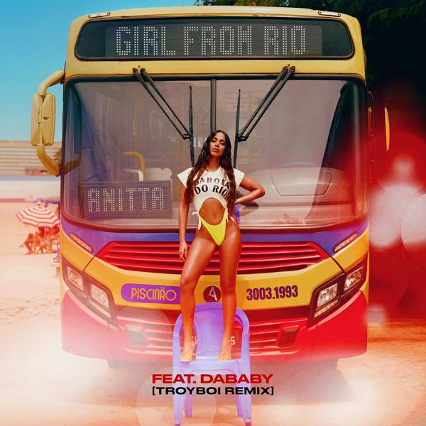 Anitta, DaBaby - Girl From Rio (feat. DaBaby) [TroyBoi Remix] mp3