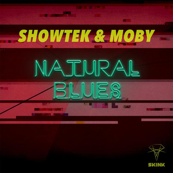 Showtek, Moby - Natural Blues (Extended Mix) mp3