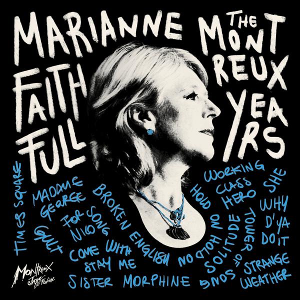 Marianne Faithfull - Come and Stay with Me (Live - Montreux Jazz Festival 1999) mp3