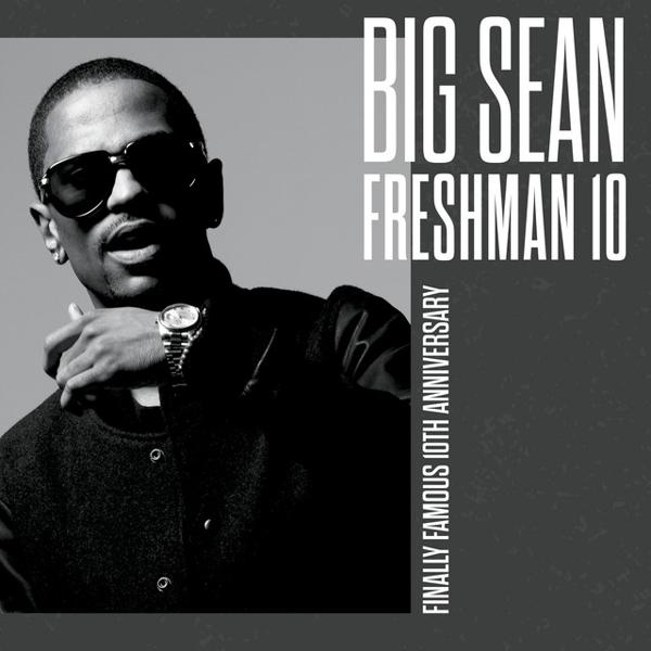 Big Sean - Freshman 10 (Freestyle) - 10th Anniversary mp3