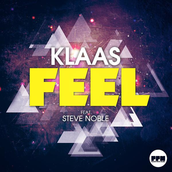 Klaas, Steve Noble - Feel (Edit) mp3