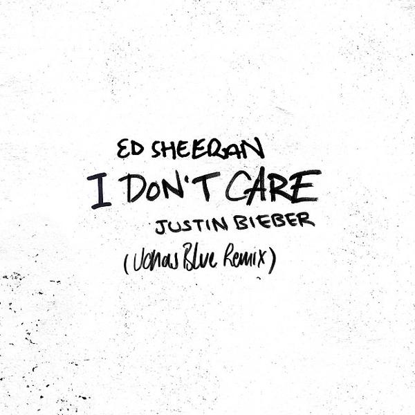 Ed Sheeran, Justin Bieber - I Don't Care (with Justin Bieber) - Jonas Blue Remix mp3