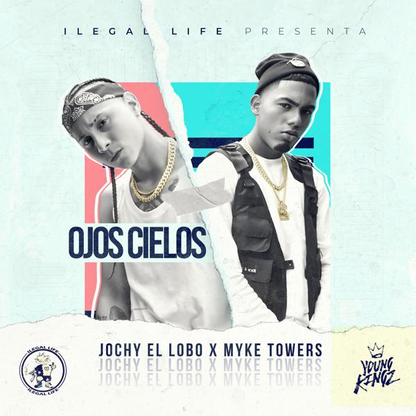 Jochy El Lobo, Myke Towers - Ojos Cielos mp3