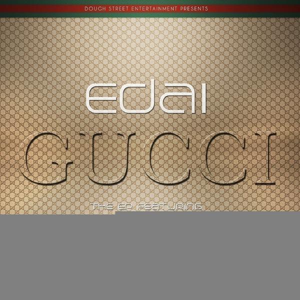 Edai, Chief Keef - Gucci (Remix) (feat. Chief Keef) mp3