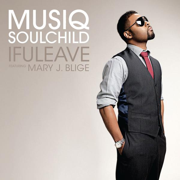 Musiq Soulchild - ifuleave (feat. Mary J. Blige) [Mig Vs Rizzo Edit] mp3