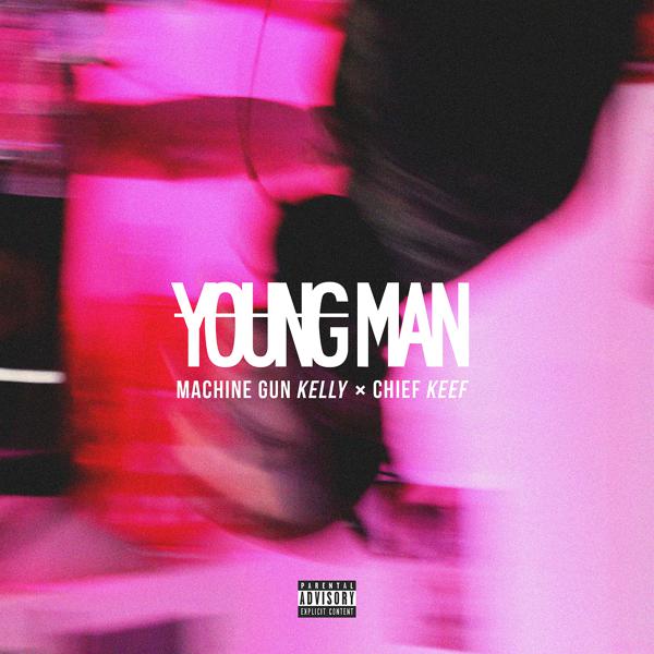 Machine Gun Kelly, Chief Keef - Young Man mp3