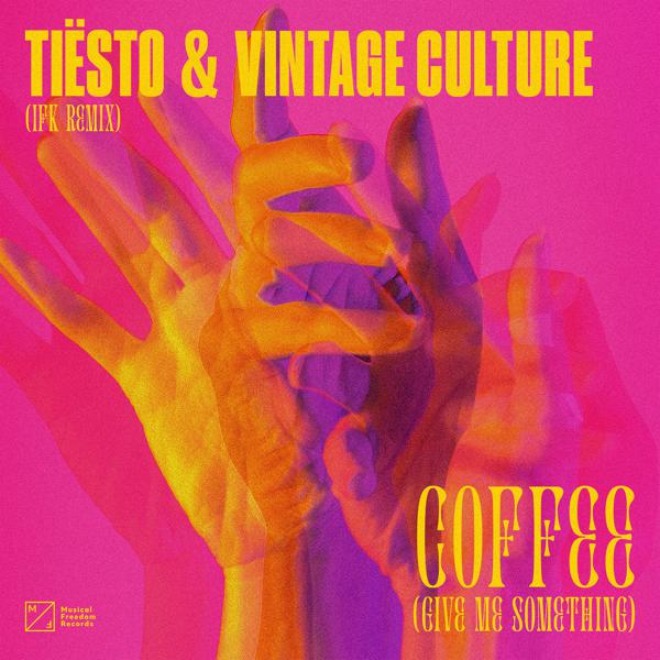 Tiësto, Vintage Culture - Coffee (Give Me Something) [IFK Remix] mp3