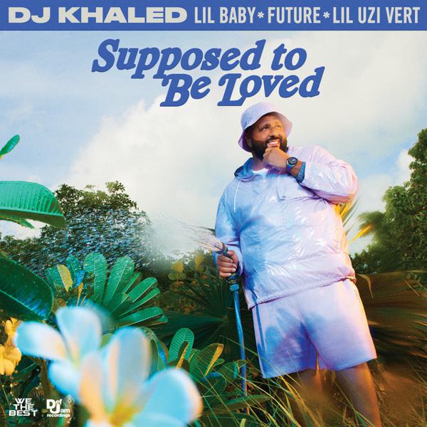 Lil Uzi Vert, Lil Baby, Future, DJ Khaled - SUPPOSED TO BE LOVED (feat. Lil Baby, Future & Lil Uzi Vert) mp3