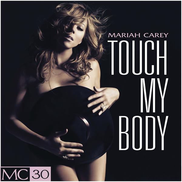 Mariah Carey, Rick Ross, The-Dream - Touch My Body (Remix) mp3