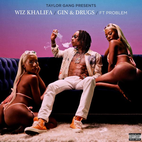 Wiz Khalifa, Problem - Gin and Drugs (feat. Problem) mp3