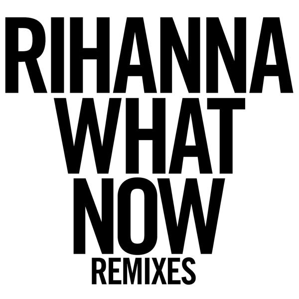 Rihanna - What Now (Guy Scheiman Radio Edit) mp3