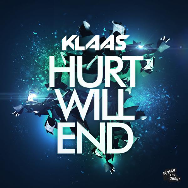 Klaas - Hurt Will End (Original Mix) mp3