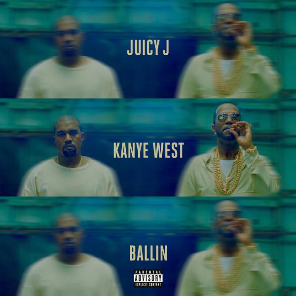 Kanye West, Juicy J - Ballin mp3