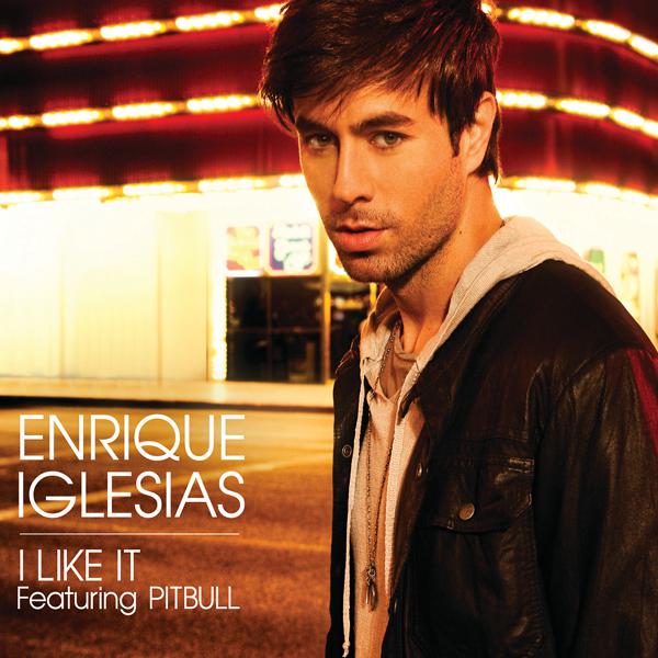 Enrique Iglesias, Pitbull - I Like It (Chuckie radio mix) mp3