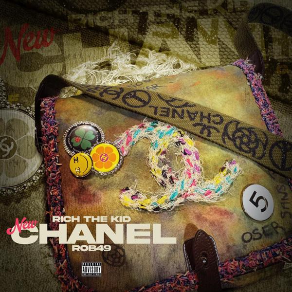 Rich The Kid, Rob49 - New Chanel mp3