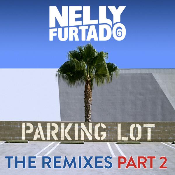 Nelly Furtado - Parking Lot - Whiiite Remix mp3