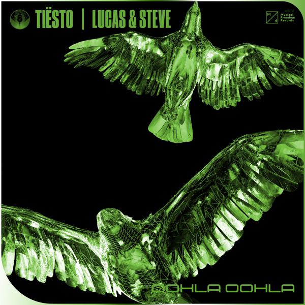 Tiësto, Lucas & Steve - Oohla Oohla mp3