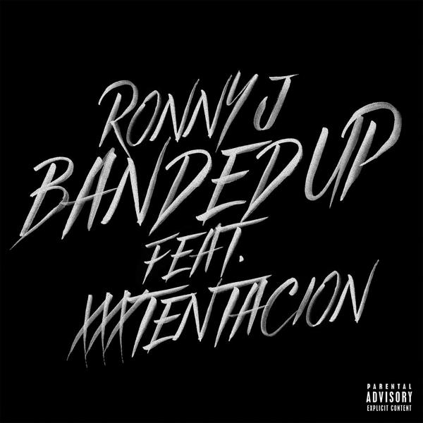 Ronny J, XXXTENTACION - Banded Up (feat. XXXTENTACION) mp3