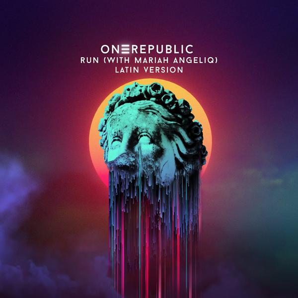 OneRepublic, Mariah Angeliq - Run (Latin Version) mp3