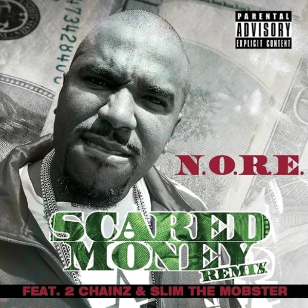 N.O.R.E., Slim the Mobster, 2 Chainz - Scared Money (Remix) (feat. 2 Chainz & Slim The Mobster) mp3