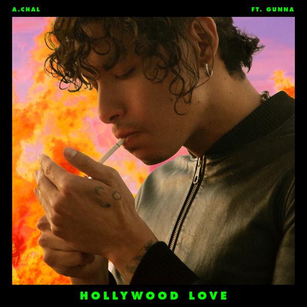 A.Chal, Gunna - Hollywood Love mp3