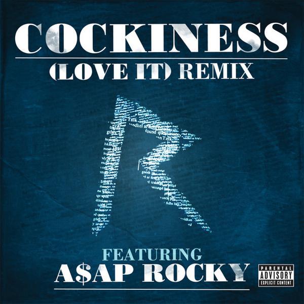 Rihanna, A$AP Rocky - Cockiness (Love It) Remix mp3