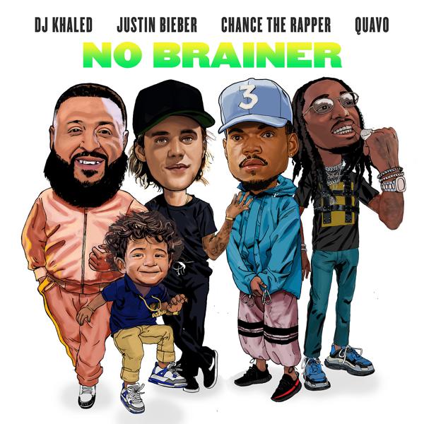 DJ Khaled, Justin Bieber, Chance The Rapper, Quavo - No Brainer mp3