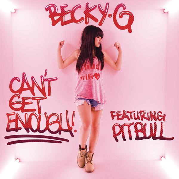 Becky G, Pitbull - Can't Get Enough (Spanish Version) mp3