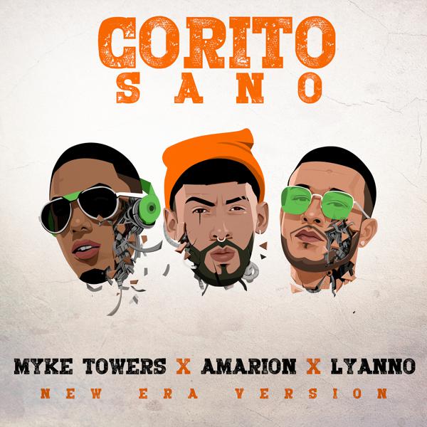 Myke Towers, Lyanno, Amarion - Corito Sano (New Era Version) mp3