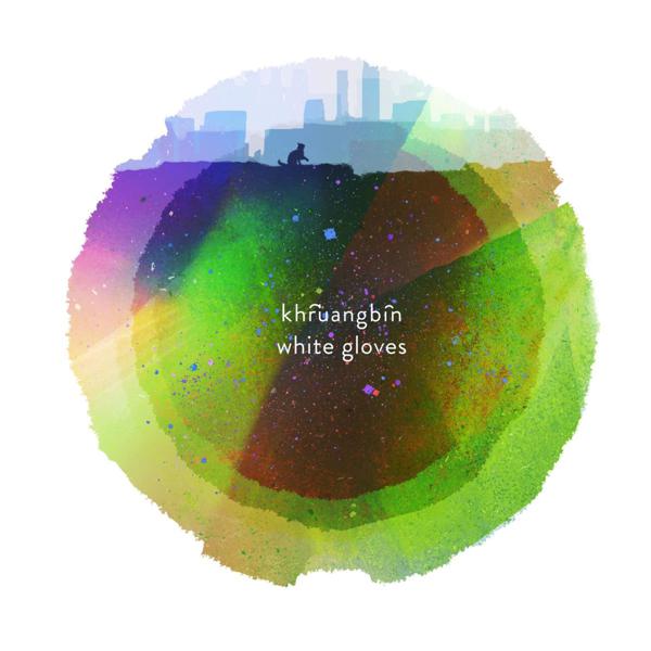 Khruangbin - White Gloves mp3