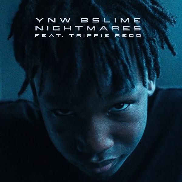 YNW BSlime, Trippie Redd - Nightmares mp3