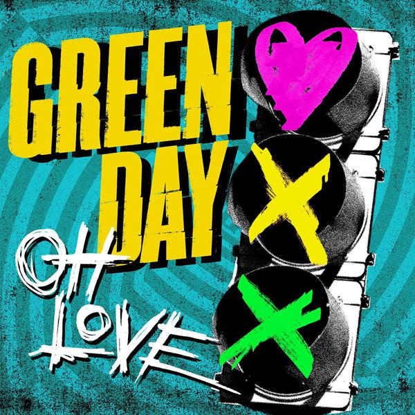 Green Day - Oh Love mp3