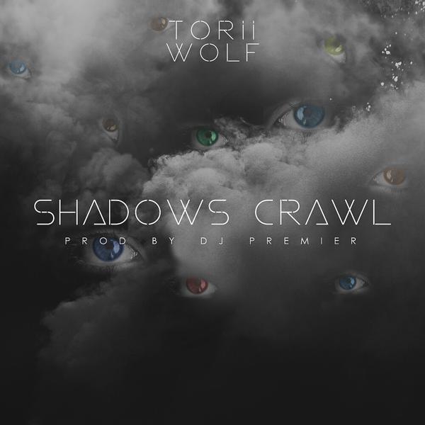 Torii Wolf, DJ Premier - Shadows Crawl mp3