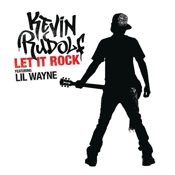 Kevin Rudolf, Lil Wayne - Let It Rock (Radio Edit) mp3