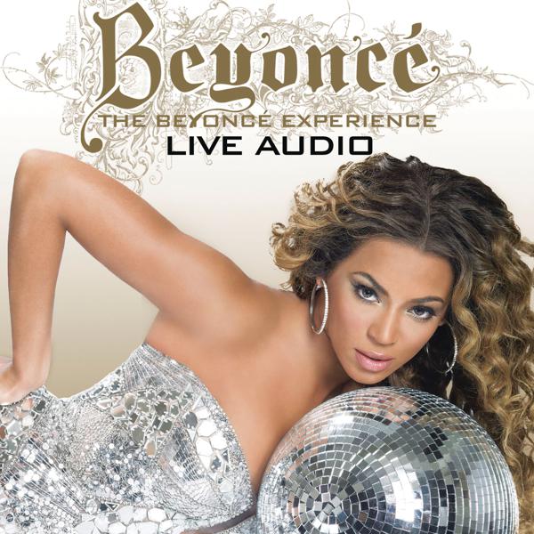 Beyoncé - Get Me Bodied (Audio from The Beyonce Experience Live) mp3