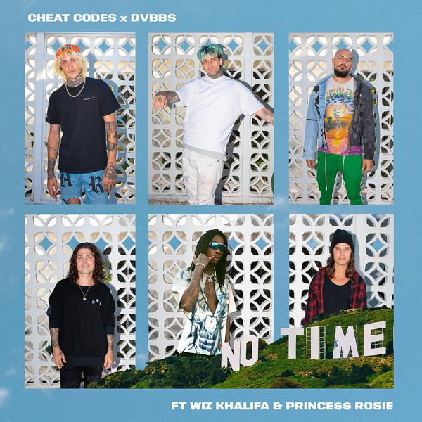 Cheat Codes, DVBBS, PRINCE$$ ROSIE, Wiz Khalifa - No Time (feat. Wiz Khalifa and PRINCE$$ ROSIE) mp3