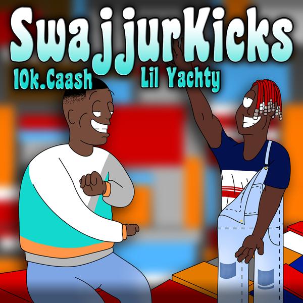 10K.Caash, Lil Yachty - SwajjurKicks mp3